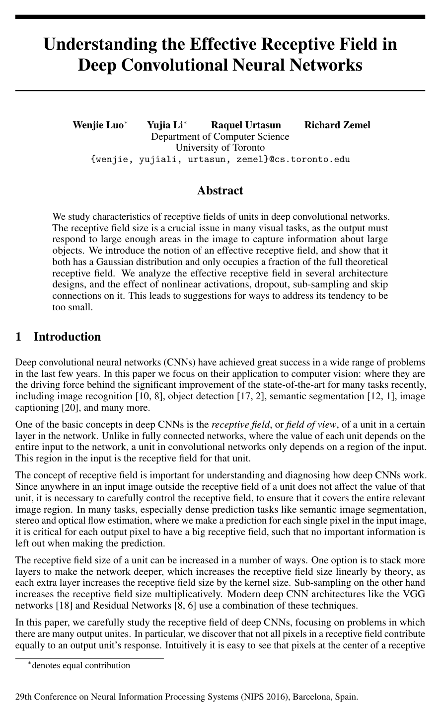 Understanding the Effective Receptive Field in Deep Convolutional Neural Networks
