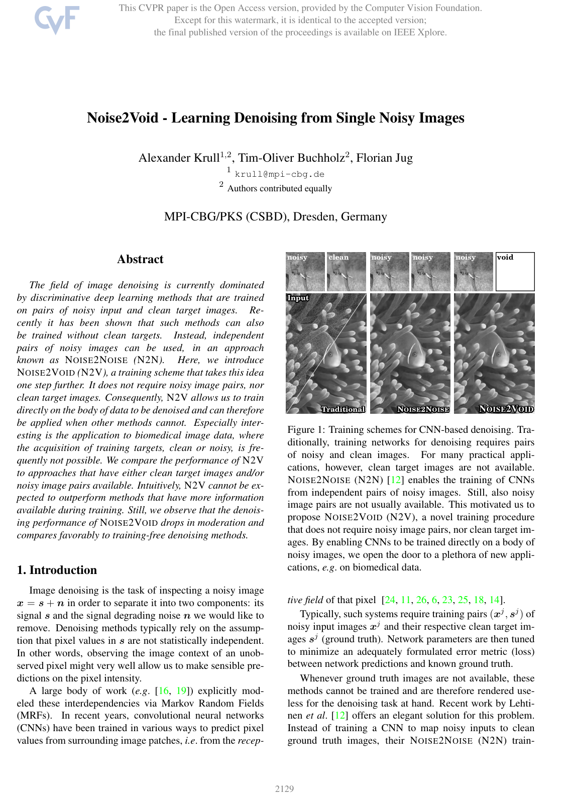 Noise2Void - Learning Denoising From Single Noisy Images