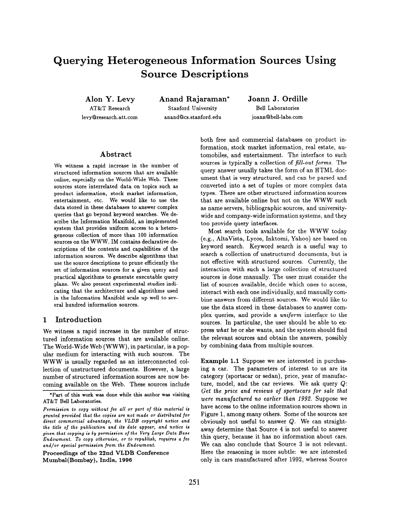 Querying Heterogeneous Information Sources Using Source Descriptions