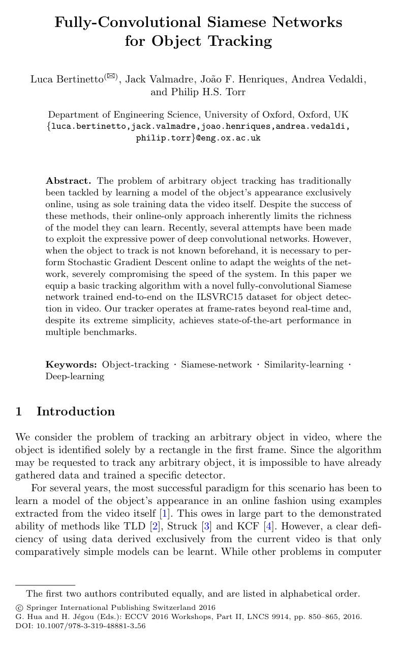 Fully-Convolutional Siamese Networks for Object Tracking