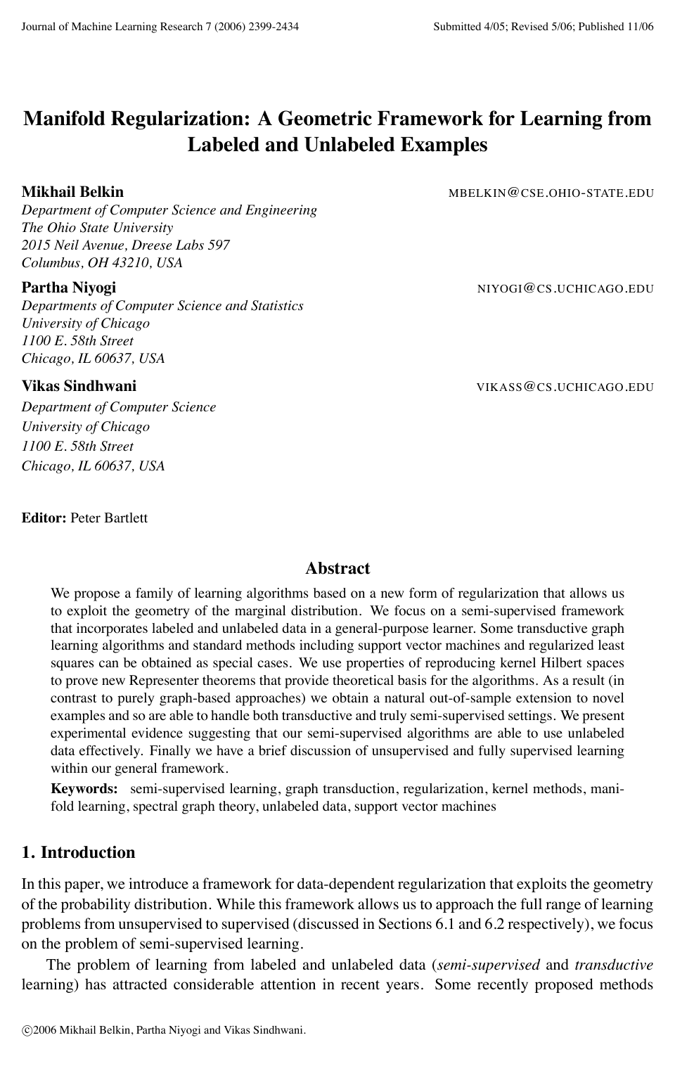 Manifold Regularization: A Geometric Framework for Learning from Labeled and Unlabeled Examples