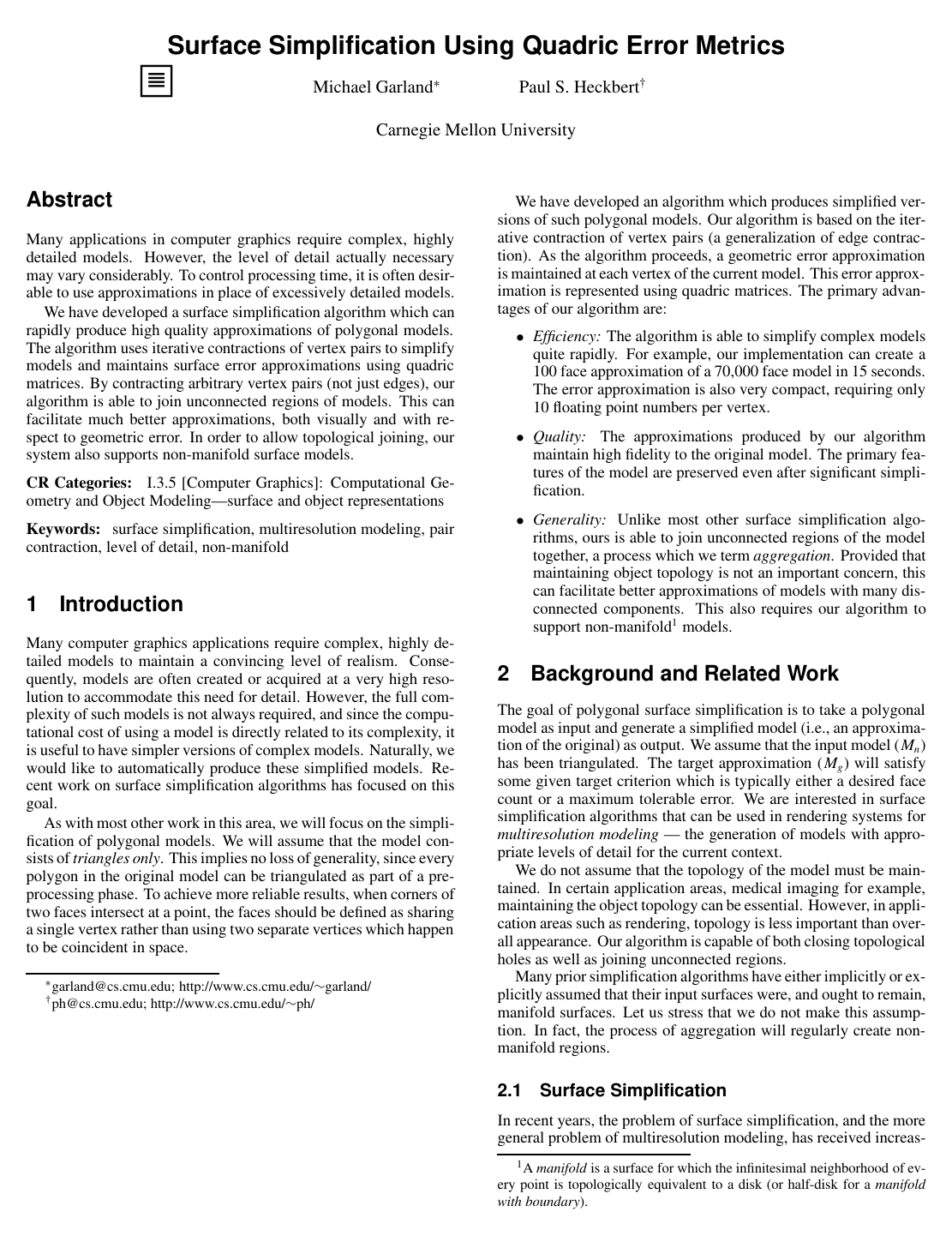 Surface simplification using quadric error metrics