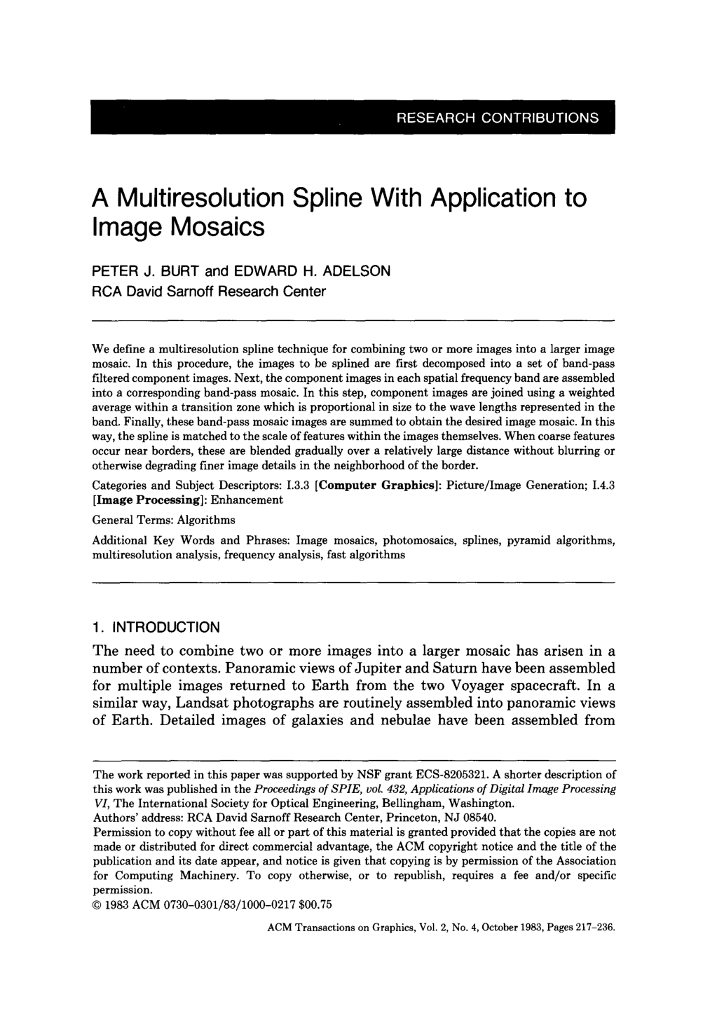 A multiresolution spline with application to image mosaics