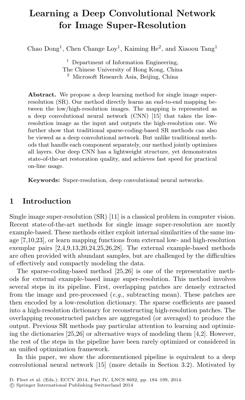 Learning a Deep Convolutional Network for Image Super-Resolution