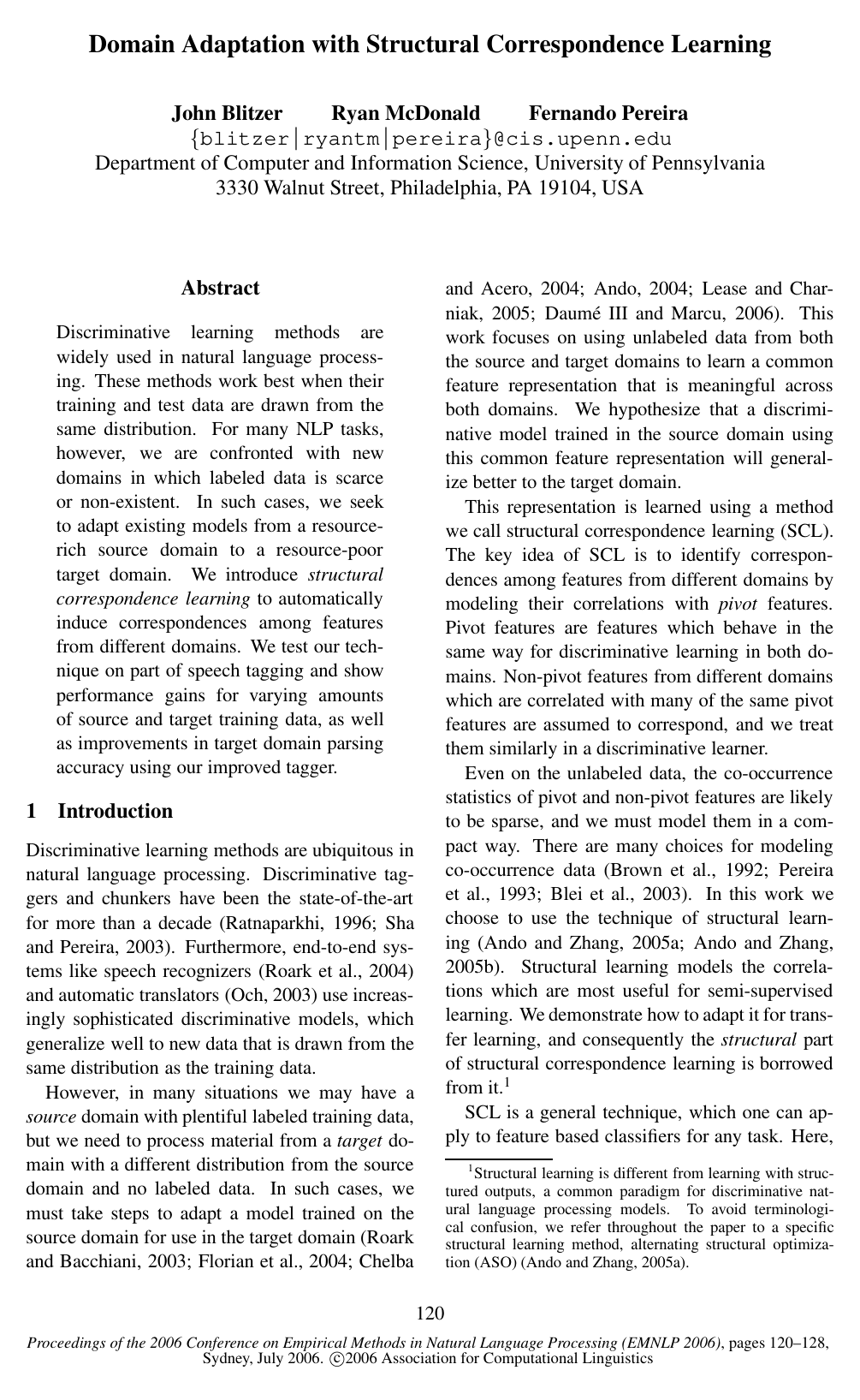 Domain Adaptation with Structural Correspondence Learning