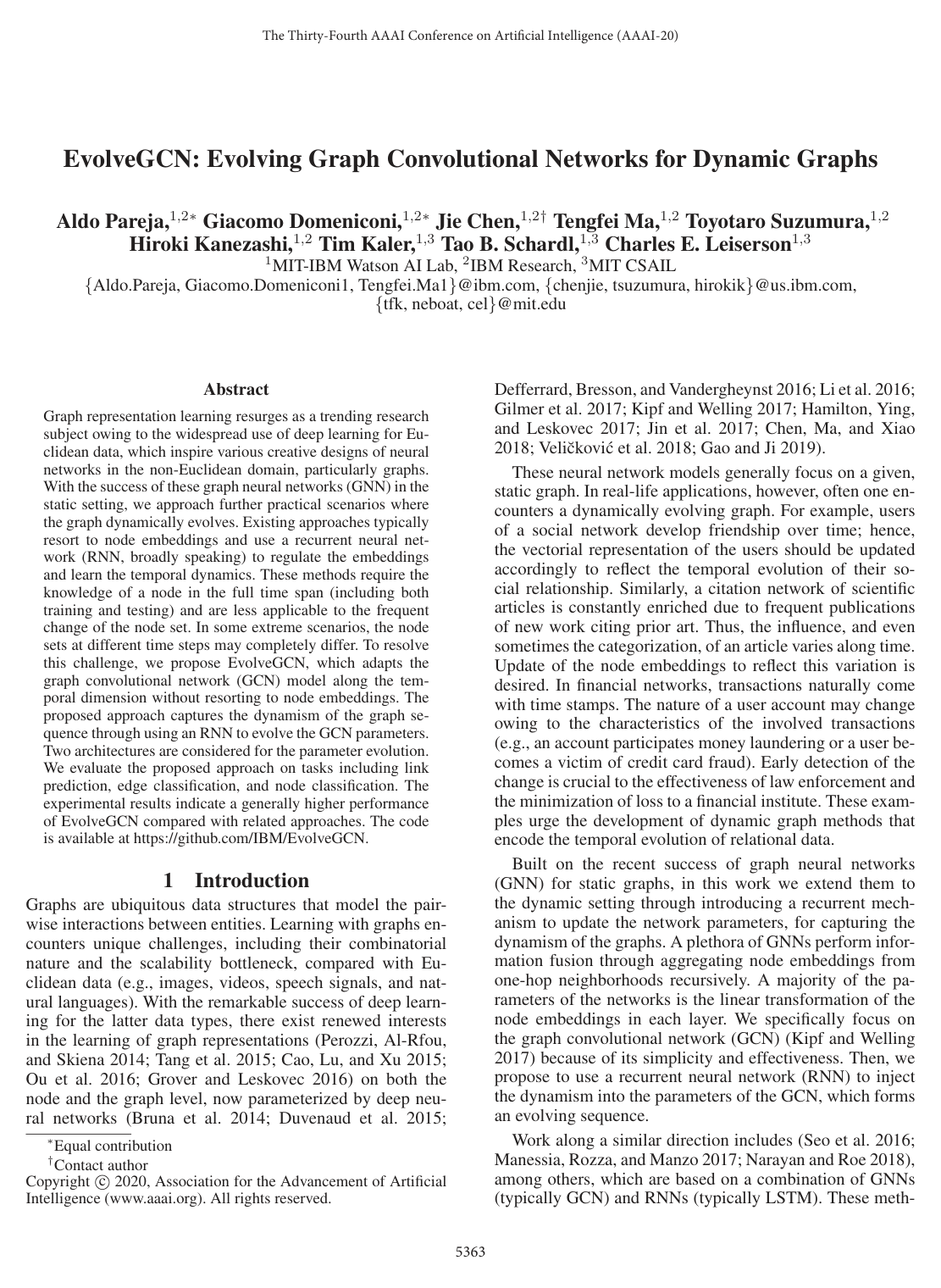 EvolveGCN: Evolving Graph Convolutional Networks for Dynamic Graphs