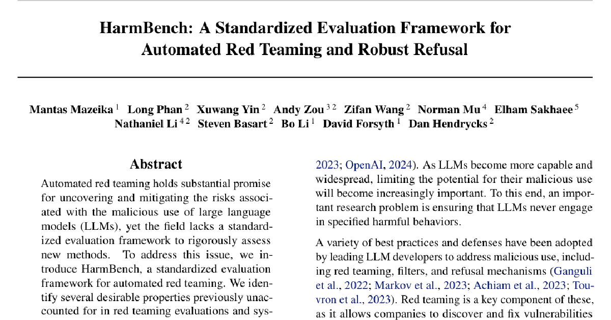 HarmBench: A Standardized Evaluation Framework for Automated Red Teaming and Robust Refusal cover