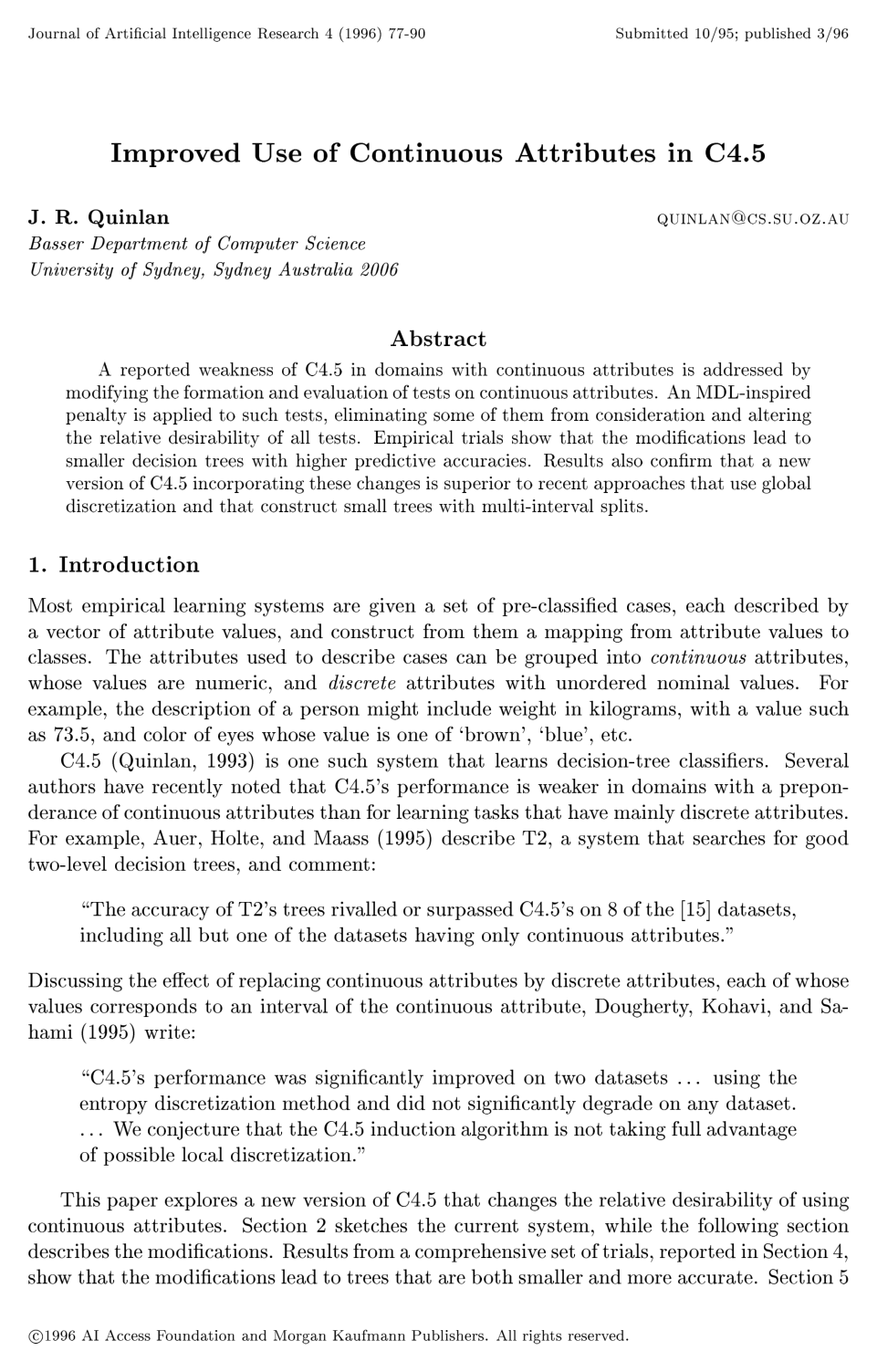 Improved Use of Continuous Attributes in C4.5