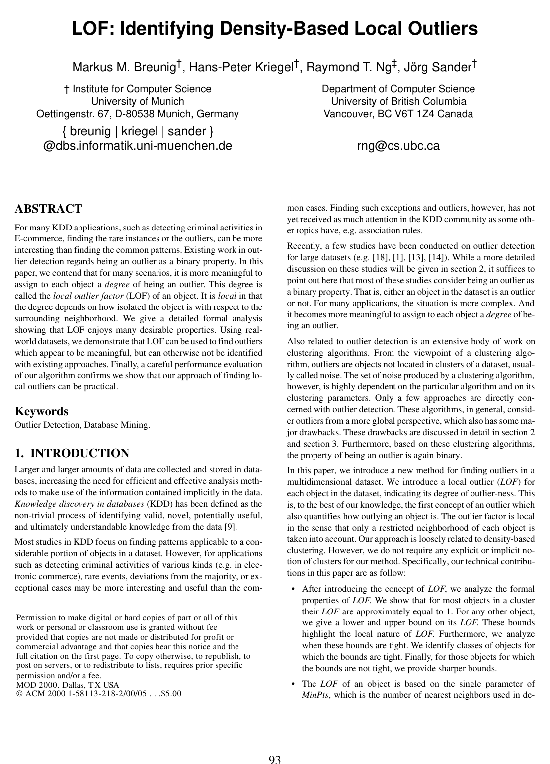 LOF: identifying density-based local outliers