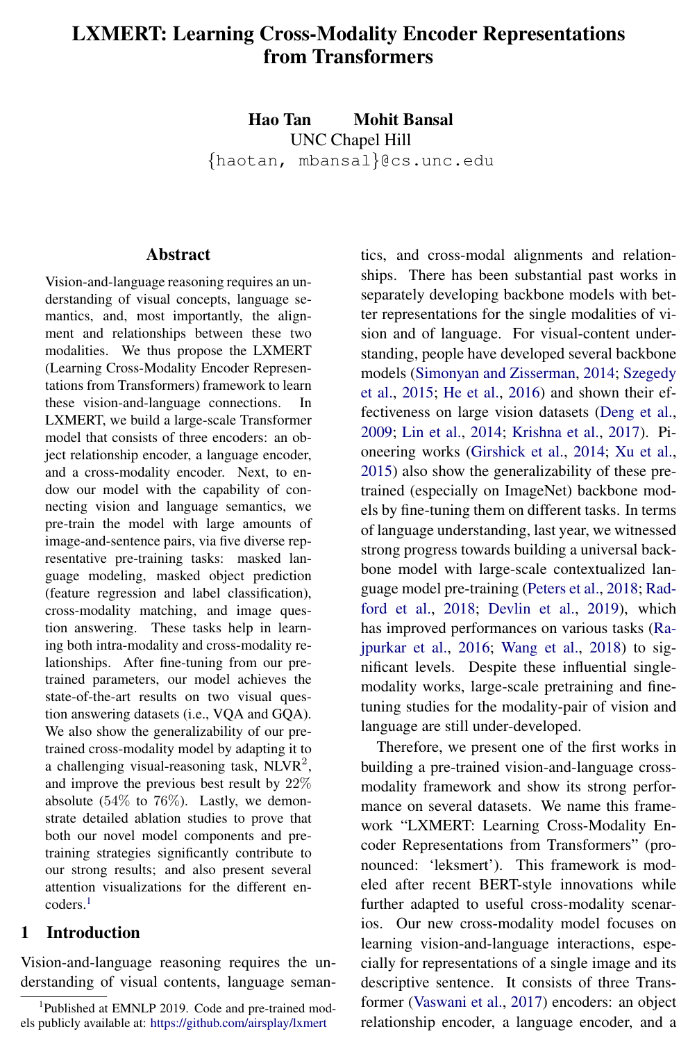 LXMERT: Learning Cross-Modality Encoder Representations from Transformers