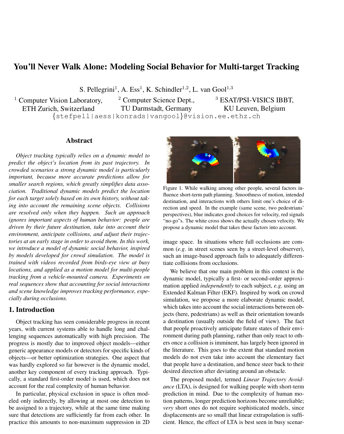 Cover for You'll never walk alone: Modeling social behavior for multi-target tracking