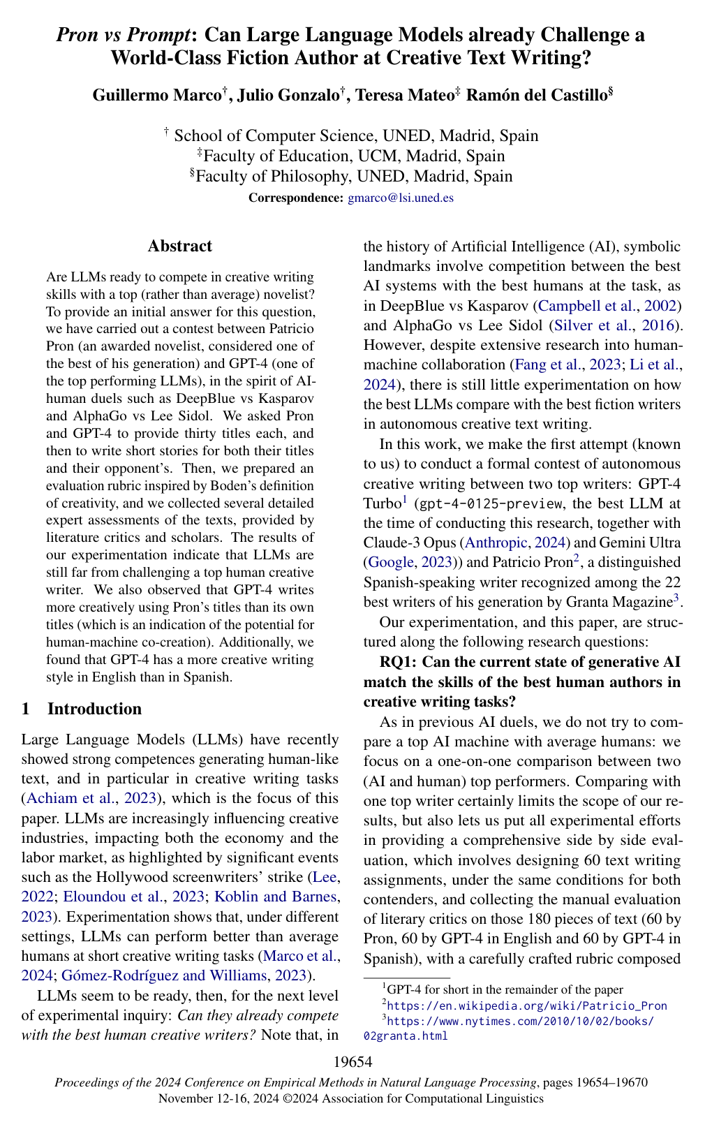 Pron vs Prompt: Can Large Language Models already Challenge a World-Class Fiction Author at Creative Text Writing?