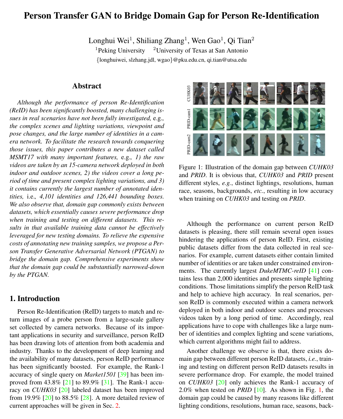 Person Transfer GAN to Bridge Domain Gap for Person Re-identification