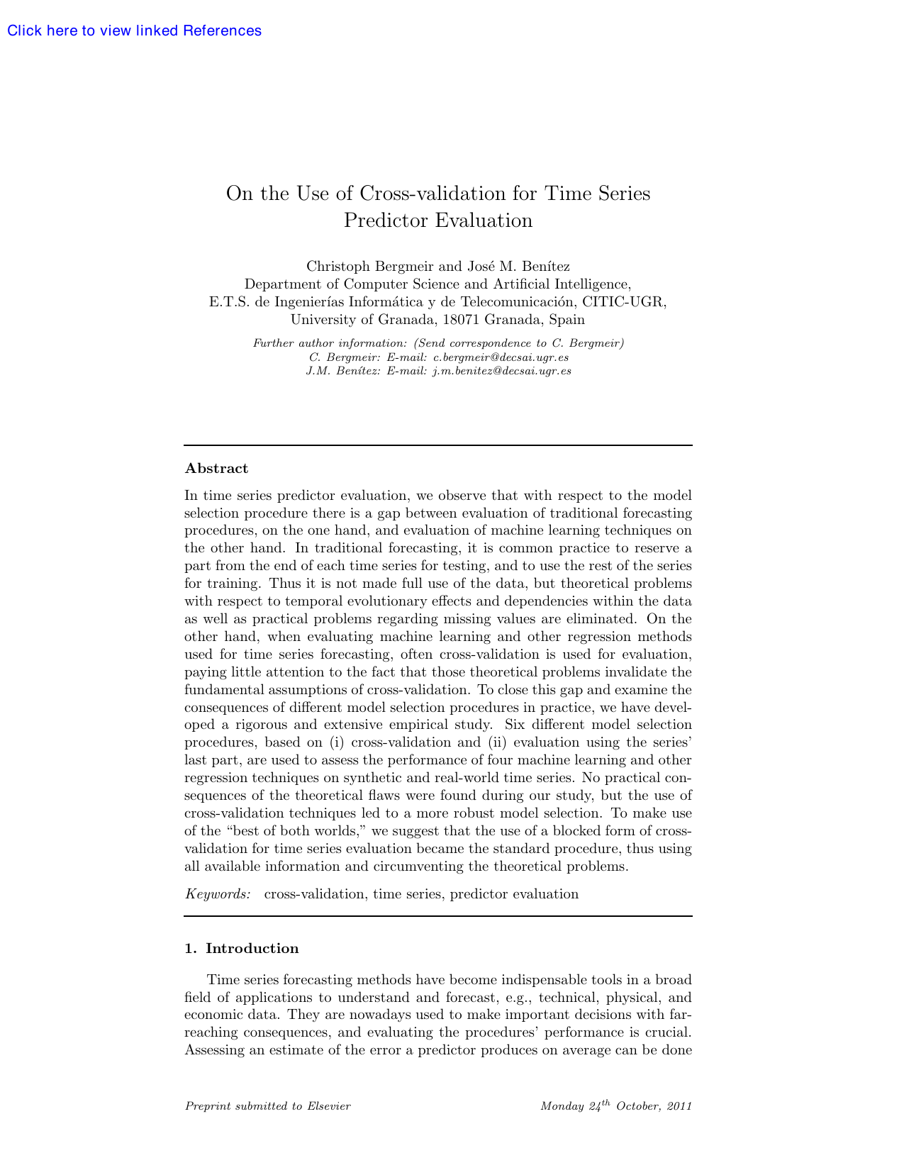 On the use of cross-validation for time series predictor evaluation