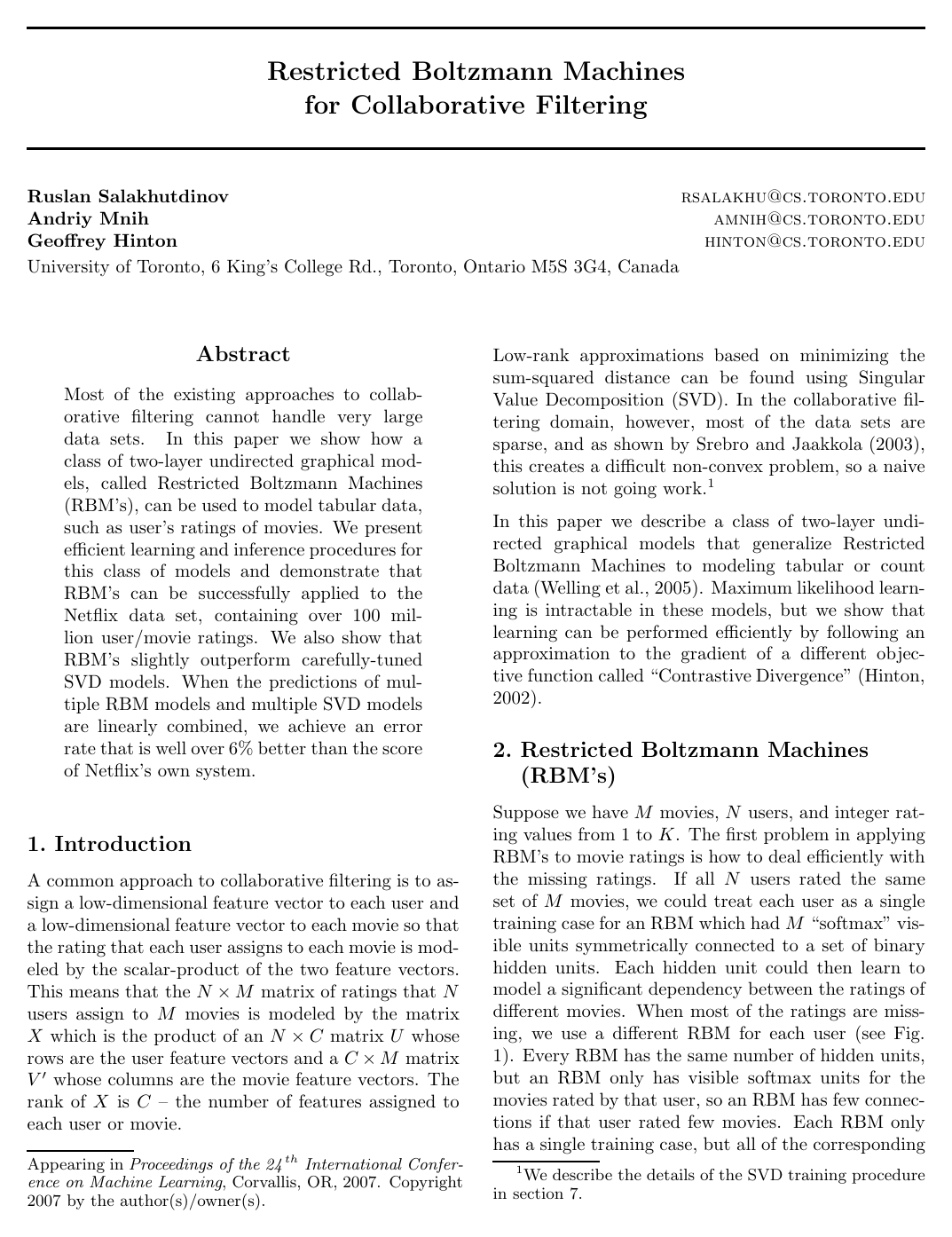 Restricted Boltzmann machines for collaborative filtering