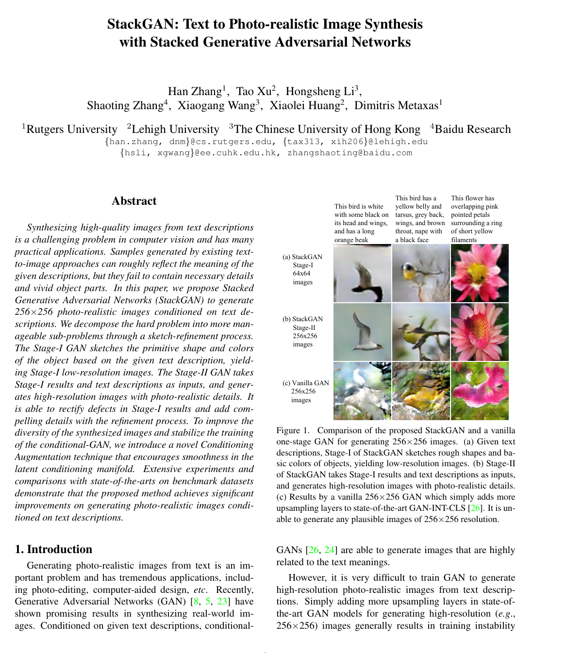 StackGAN: Text to Photo-Realistic Image Synthesis with Stacked Generative Adversarial Networks
