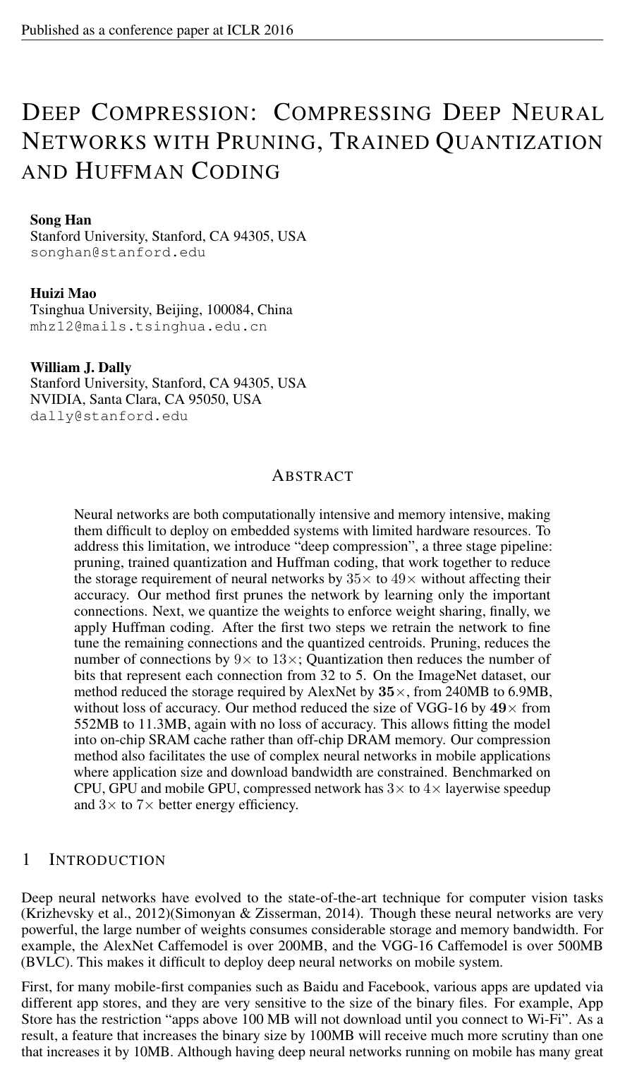 Deep Compression: Compressing Deep Neural Network with Pruning, Trained Quantization and Huffman Coding