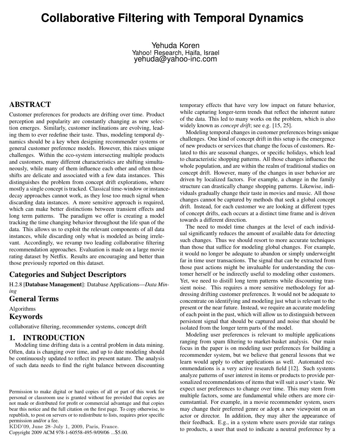 Collaborative filtering with temporal dynamics