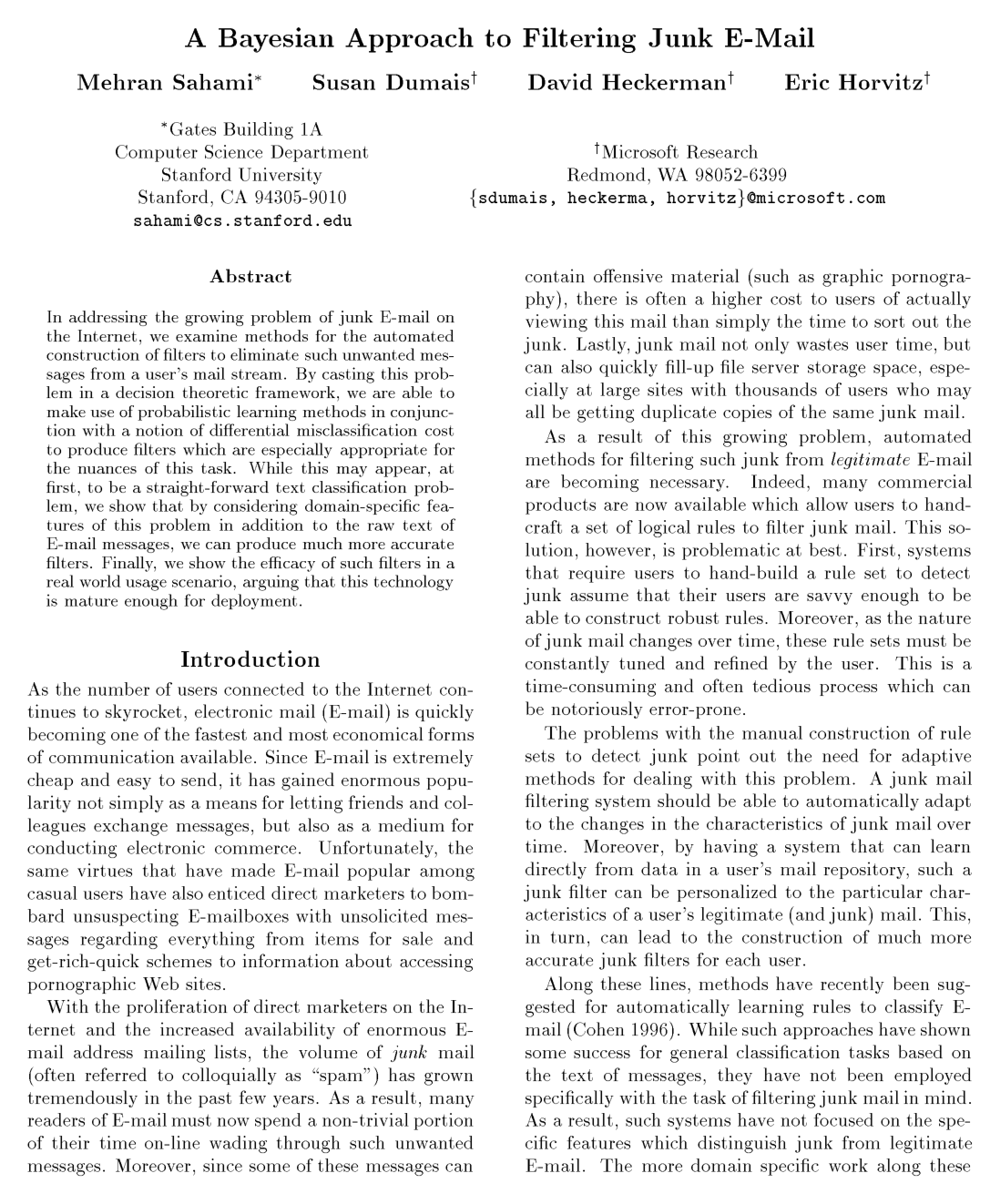 A Bayesian Approach to Filtering Junk E-Mail