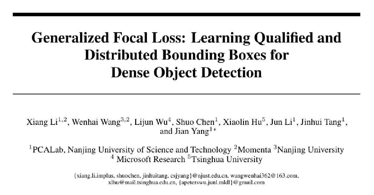 Generalized Focal Loss: Learning Qualified and Distributed Bounding Boxes for Dense Object Detection cover
