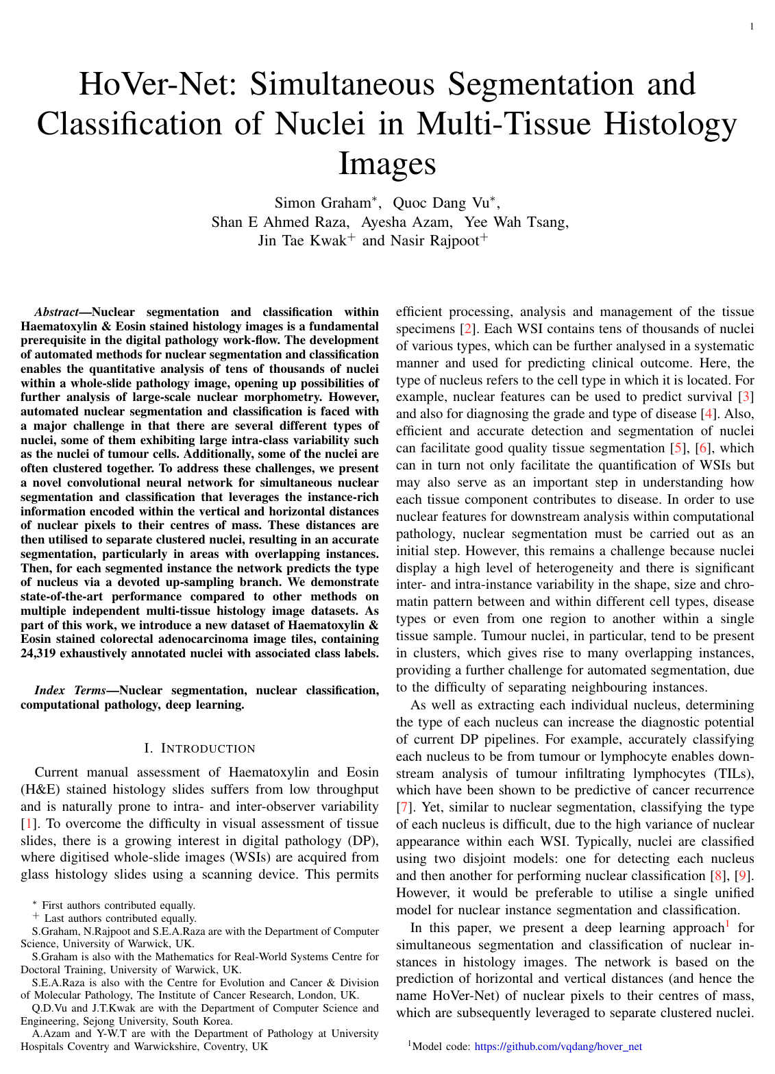 Hover-Net: Simultaneous segmentation and classification of nuclei in multi-tissue histology images