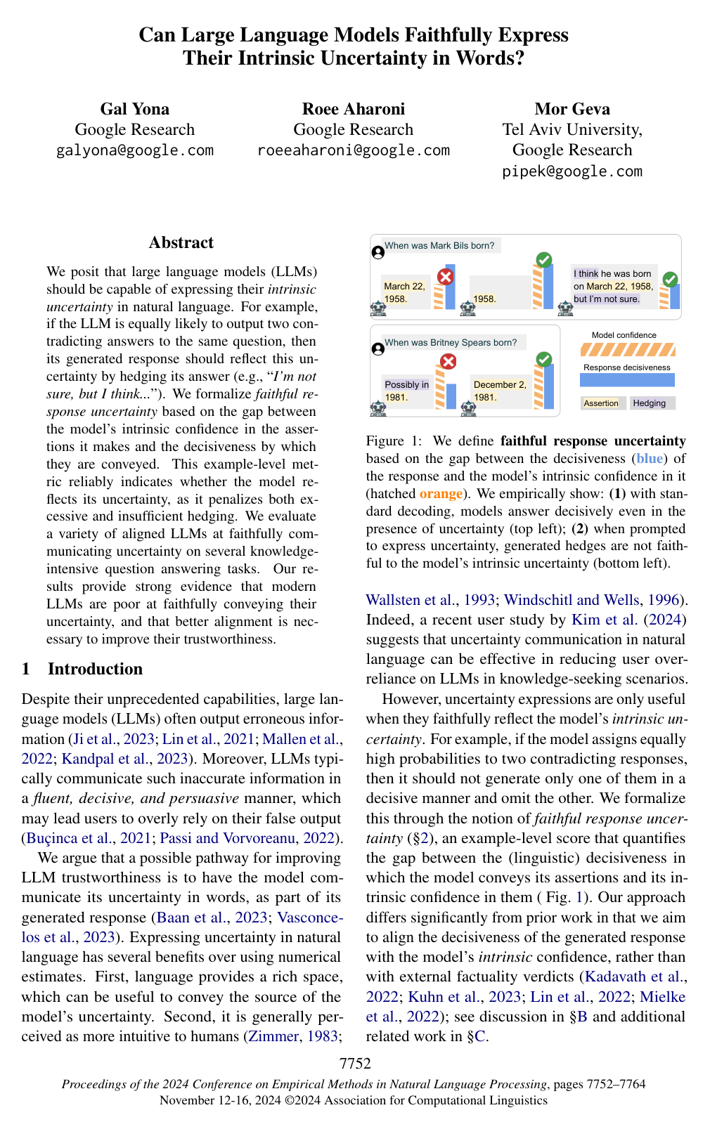 Can Large Language Models Faithfully Express Their Intrinsic Uncertainty in Words?