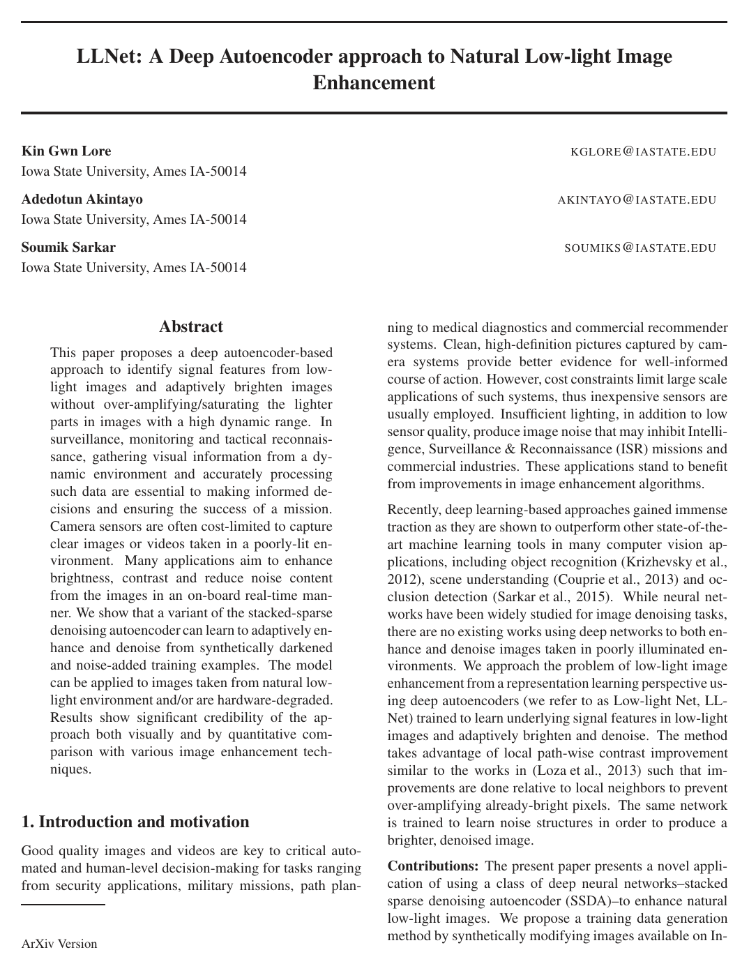 LLNet: A deep autoencoder approach to natural low-light image enhancement