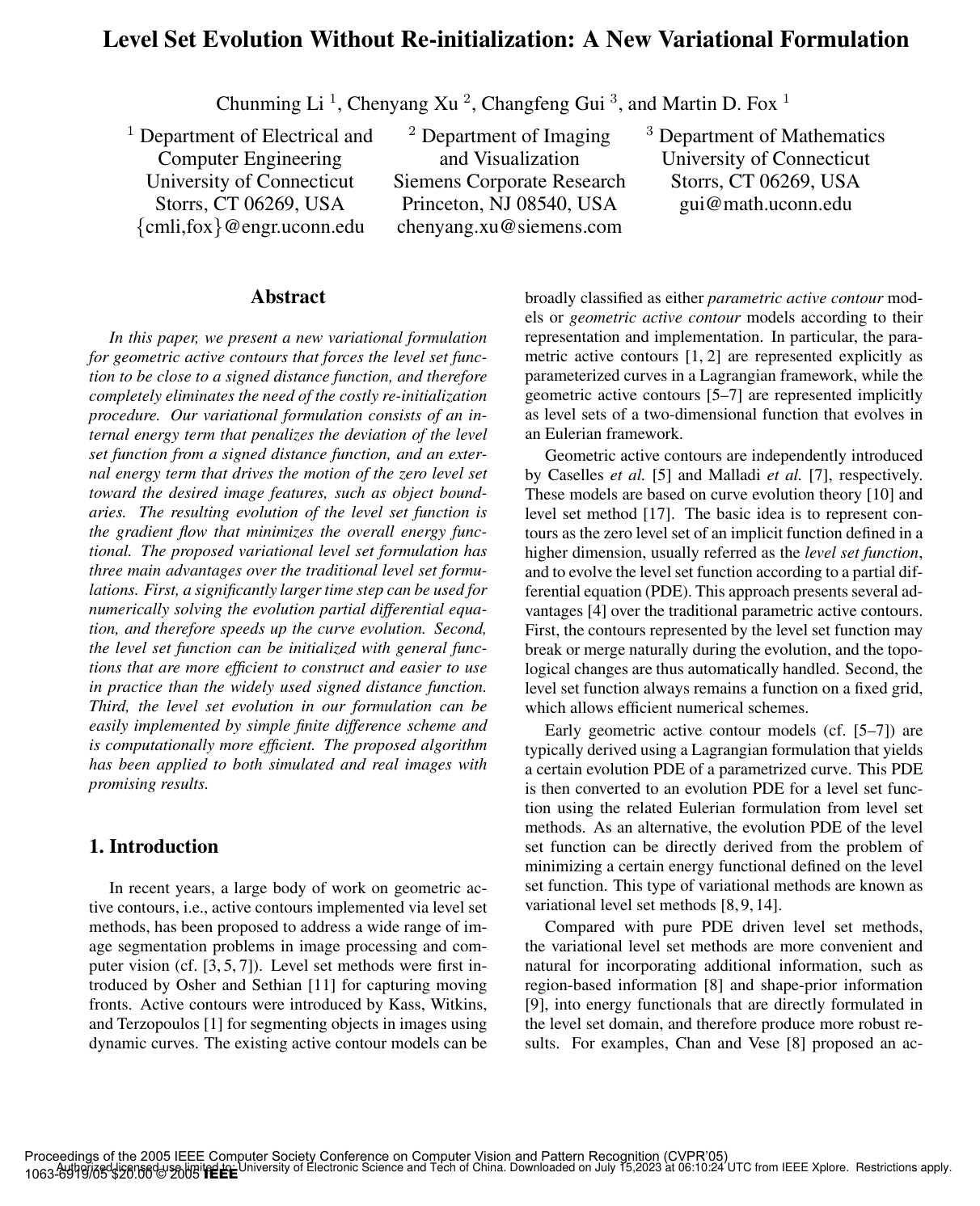 Level set evolution without re-initialization: a new variational formulation