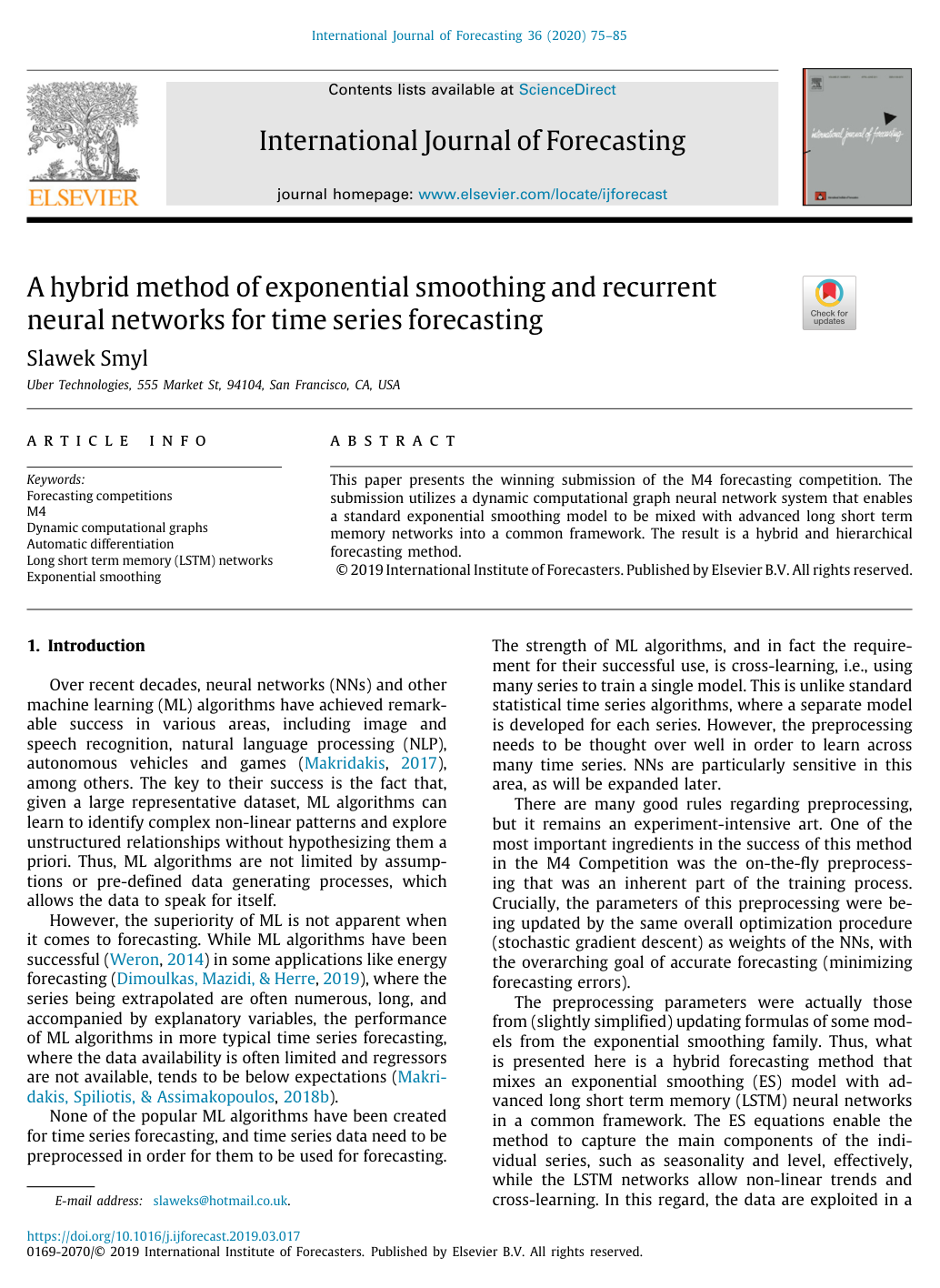 A hybrid method of exponential smoothing and recurrent neural networks for time series forecasting