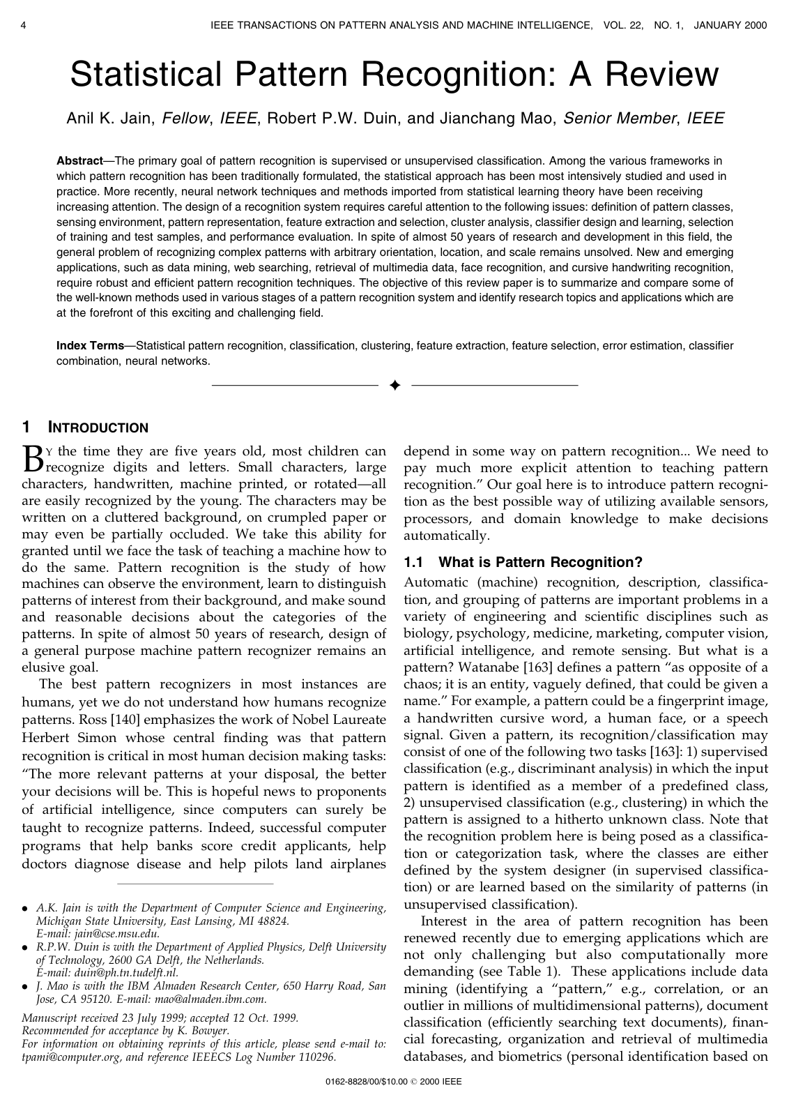 Statistical Pattern Recognition: A Review