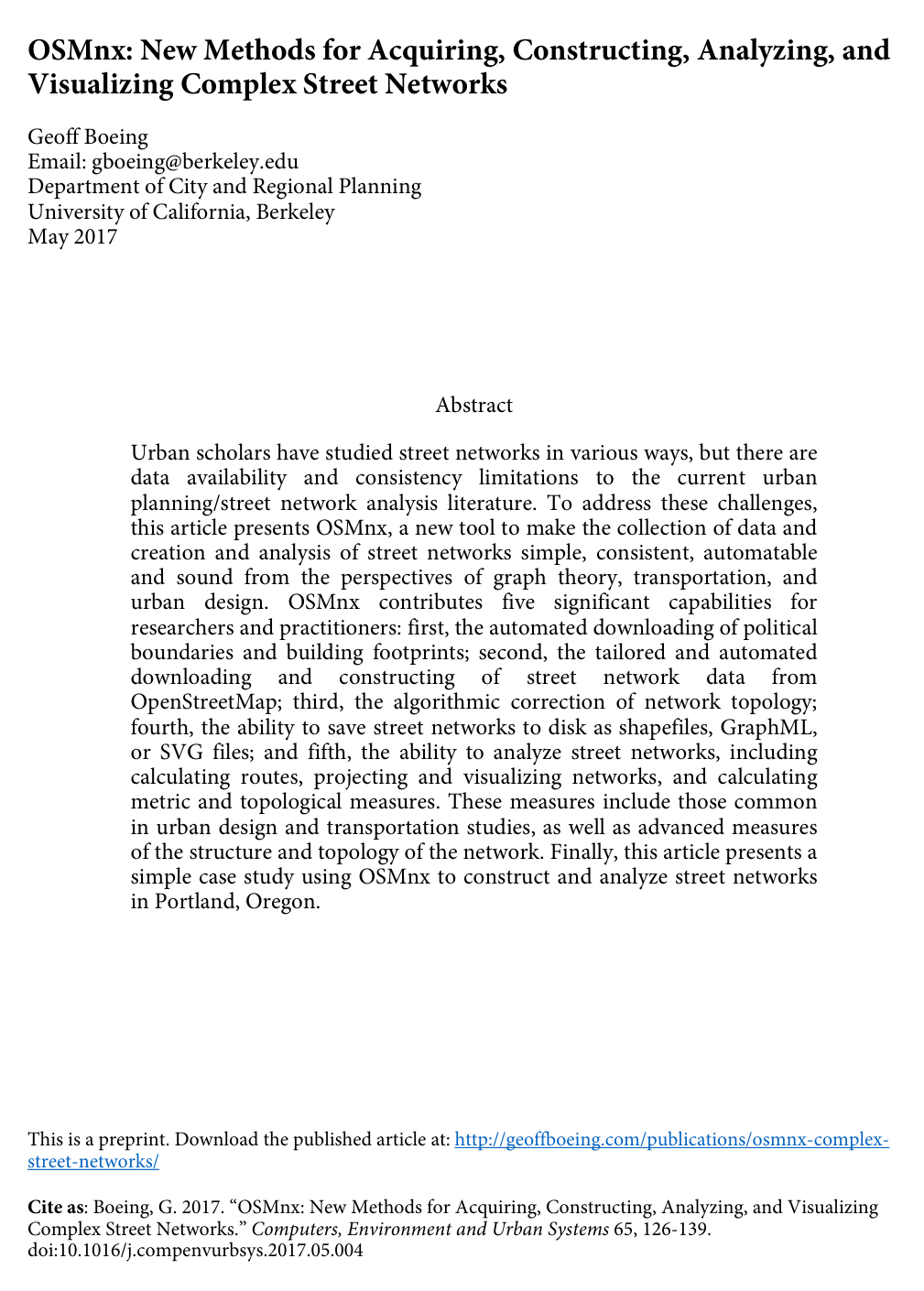 OSMnx: New methods for acquiring, constructing, analyzing, and visualizing complex street networks