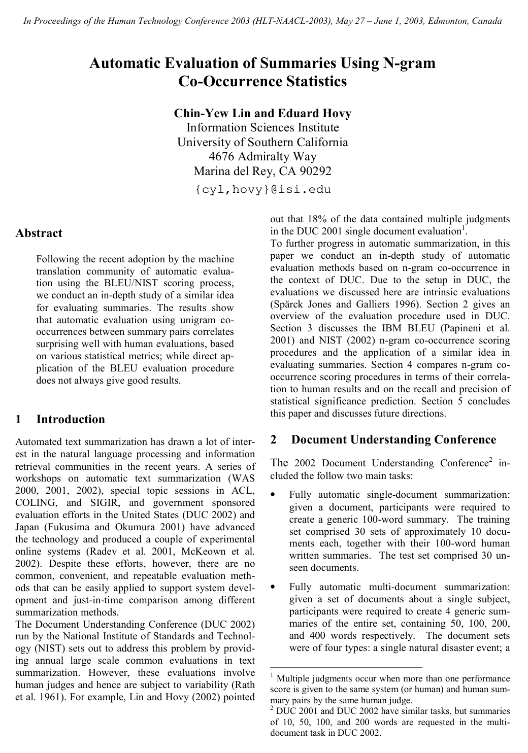 Automatic Evaluation of Summaries Using N-gram Co-occurrence Statistics