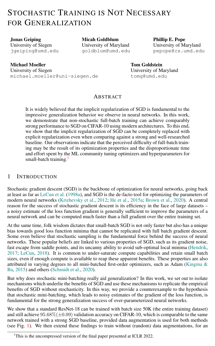 Stochastic Training is Not Necessary for Generalization