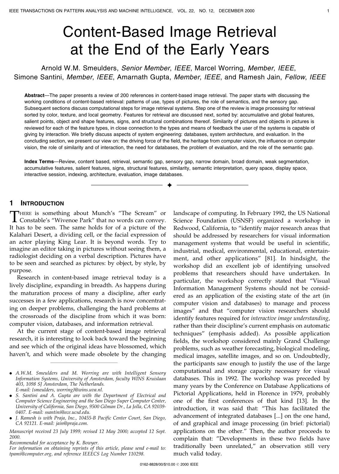 Content-Based Image Retrieval at the End of the Early Years