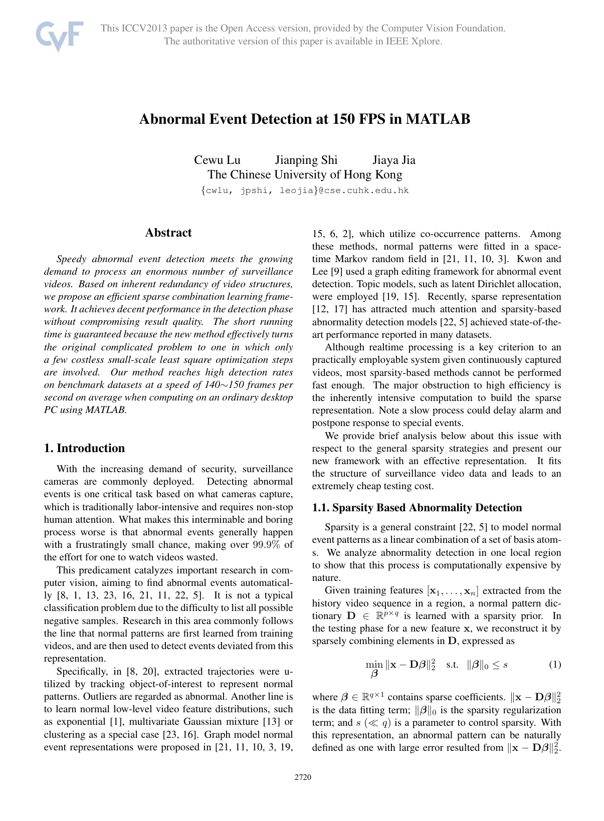 Abnormal Event Detection at 150 FPS in MATLAB