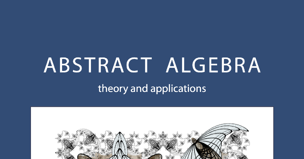 Abstract Algebra: Theory and Applications (2020 Edition) cover