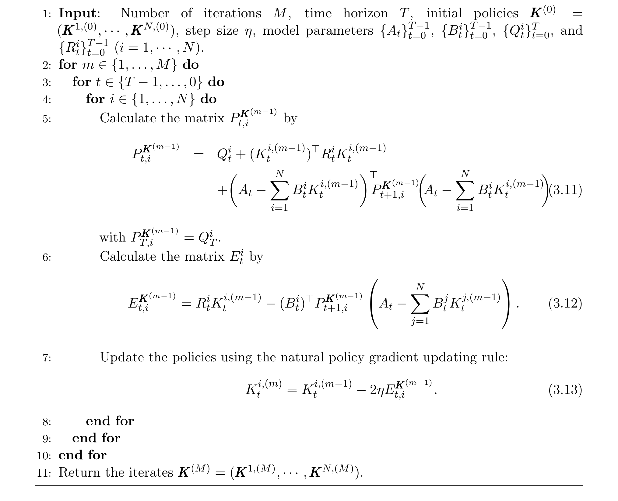 Algorithm 1 Natural Policy Gradient Method with Known Parameters