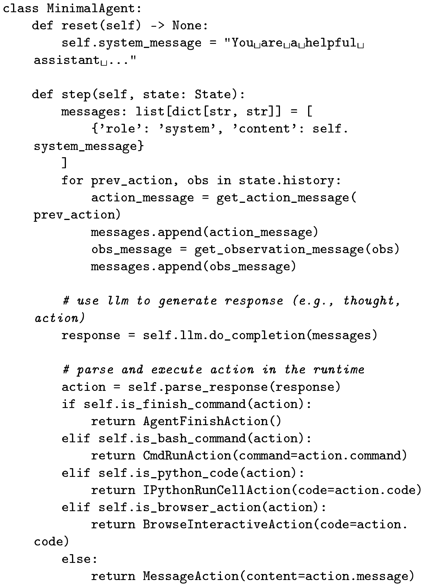 **Figure 3:** Minimal example of implementing an agent in OpenHands.
