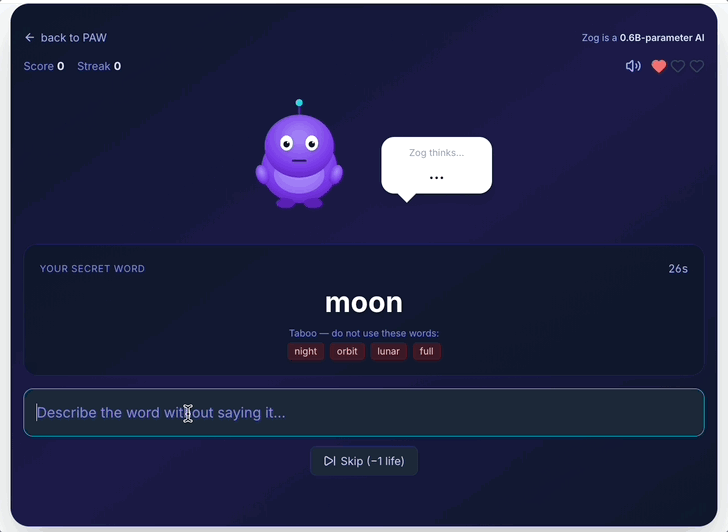 **Figure 20:** **The Alien-Taboo case-study UI.** The player describes the secret word (here, "moon") in free text without using any of the listed taboo words (`night`, `orbit`, `lunar`, `full`); the alien "Zog" — a one-PAW-function compiled program — must guess the word from the description. Each player turn is served by a 0.6B Qwen3 PAW interpreter on a small server, with one PAW program (and per-program LoRA adapter) per language hot-loaded by the same interpreter; the LLM is invoked only at compile time, not at every move.