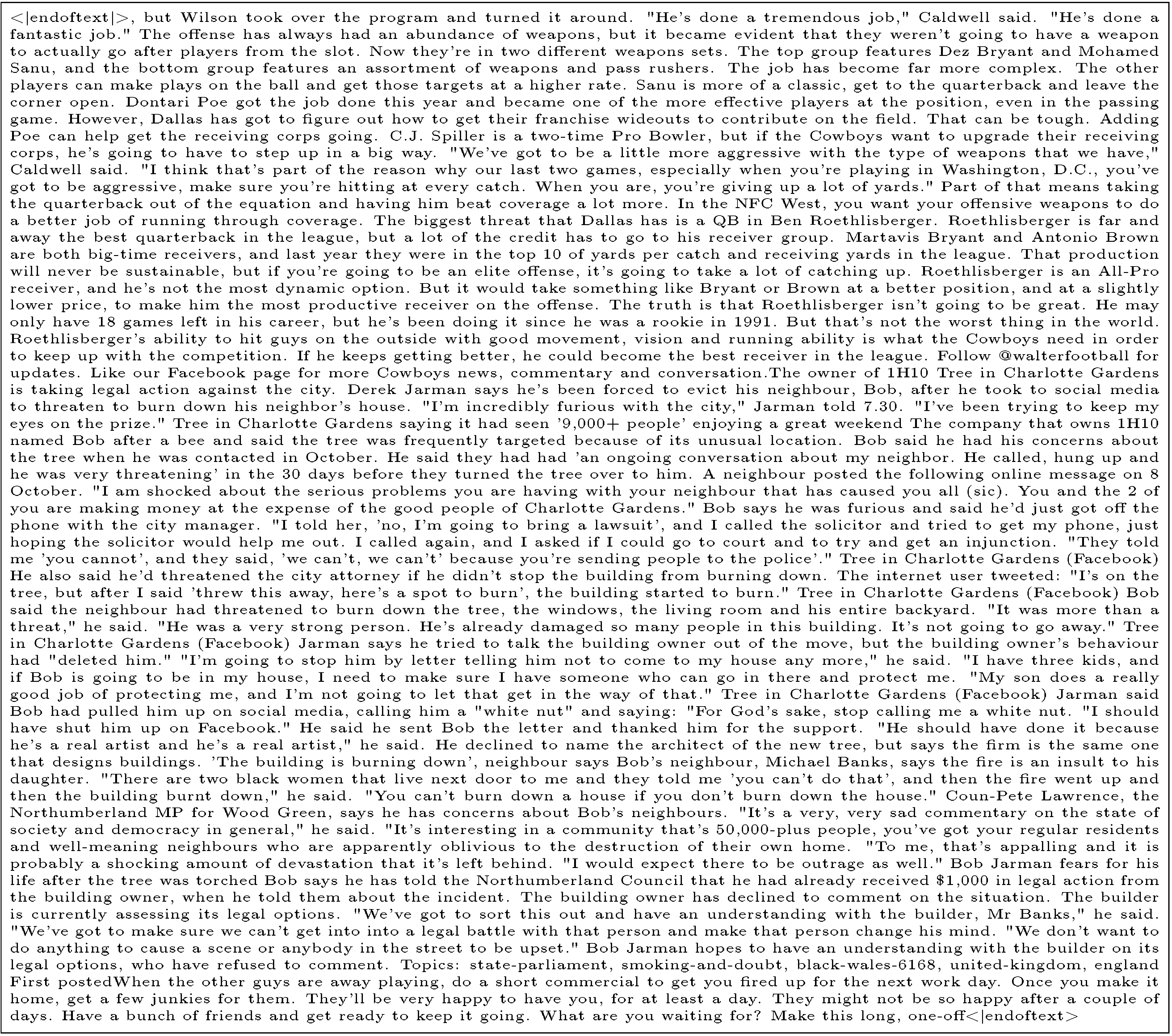 **Figure 8:** Sample from an AR model ([7]) with length $L=2003$ (trained with a context length of $L=1024$). The generative perplexity of this sample under GPT2-Large is 10.6 and its entropy is 5.5.