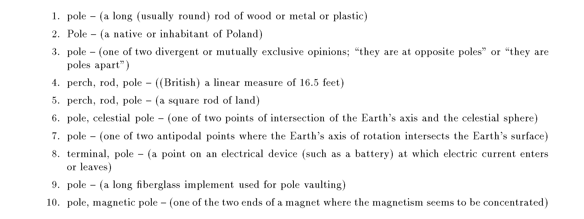 Figure 9: List of WordNet senses for *pole*