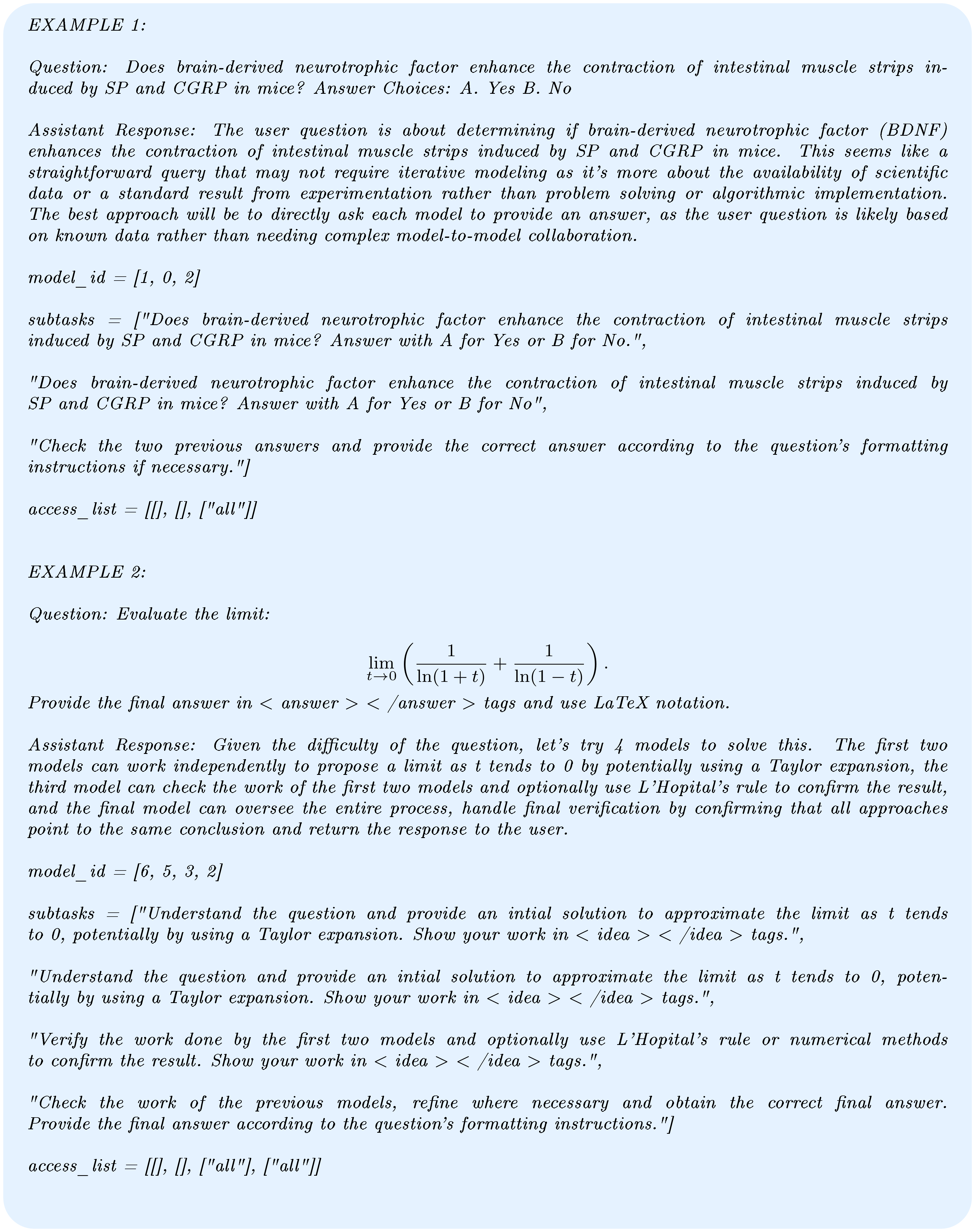 **Figure 17:** **Out-of-distribution few-shot examples.** The two few-shot examples provided are taken from deepmath and medreason, which are out-of-distribution relative to the training tasks of MATH500, MMLU, RLPR, and LiveCodeBench.